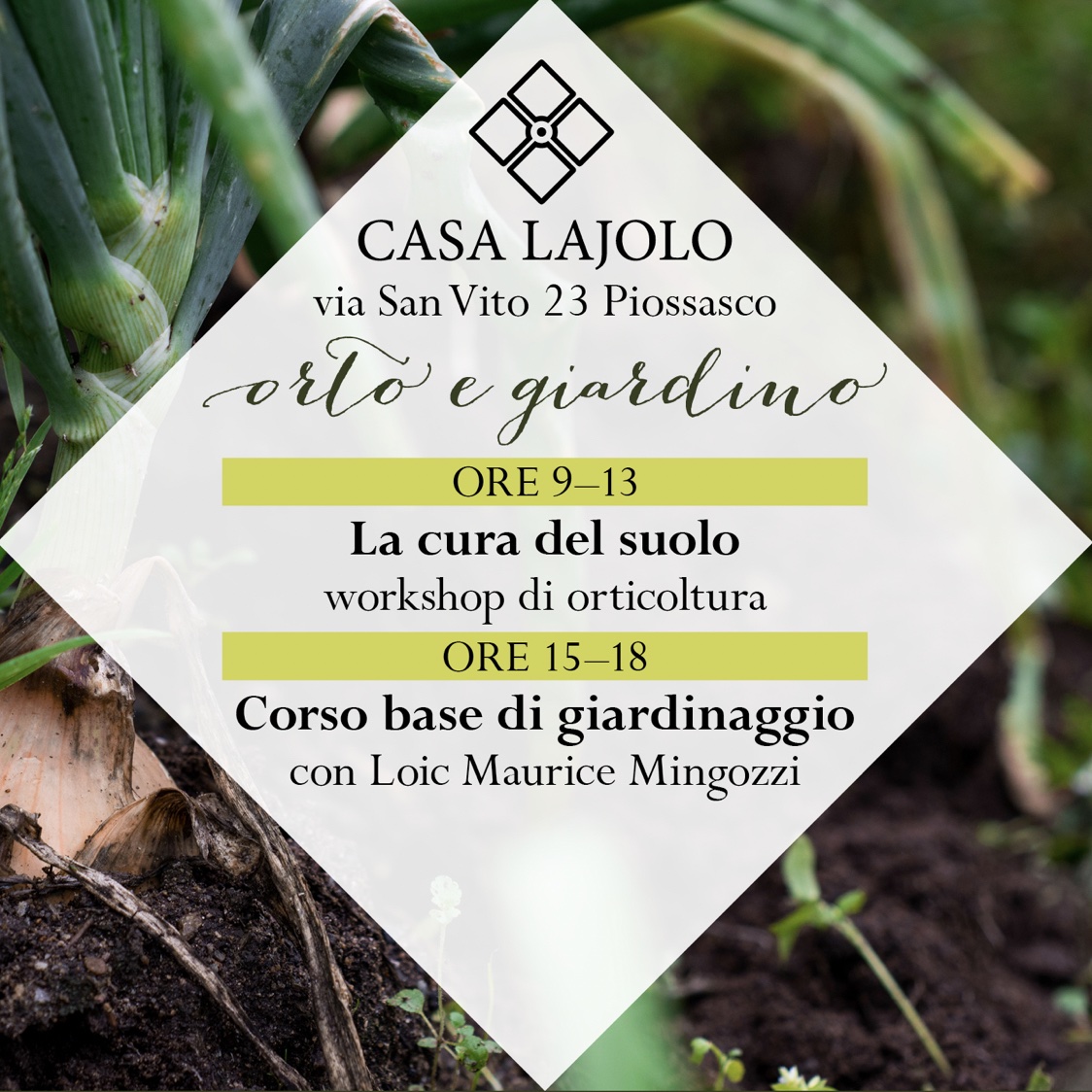 Tempo di giardinaggio e orticultura a Casa Lajolo